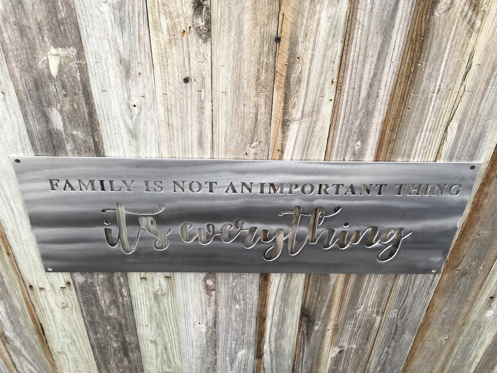 Family Is Not An Important Thing It's Everything-advanced-metal-art.myshopify.com