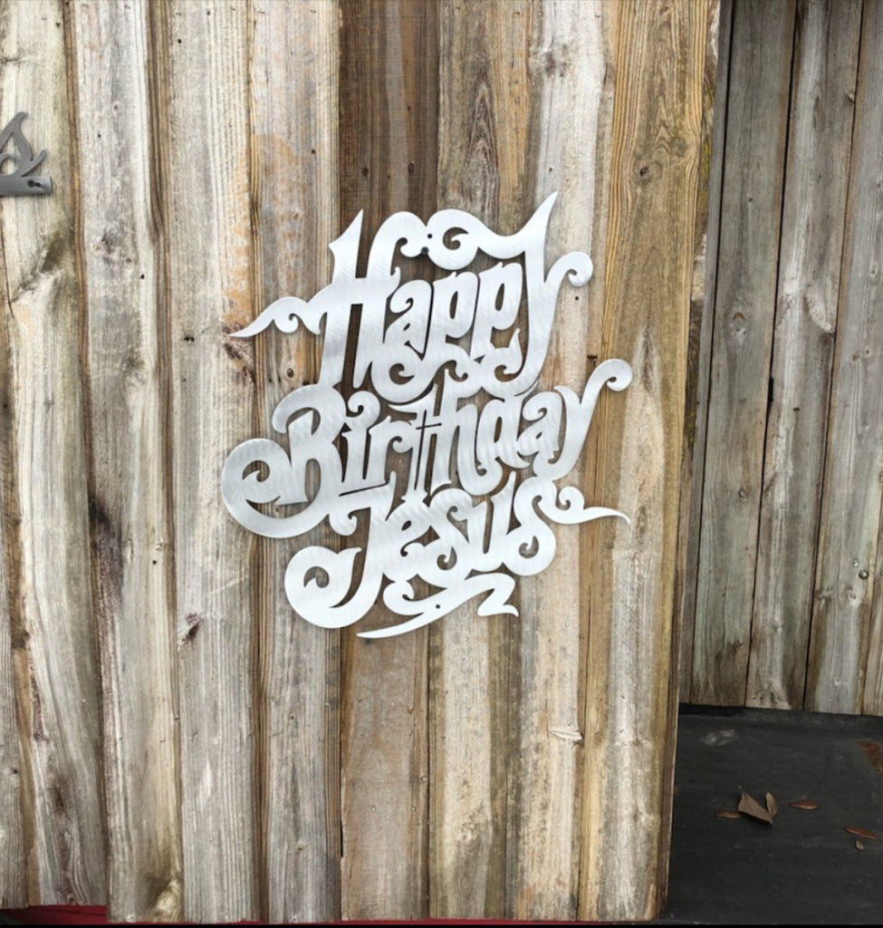 Happy Birthday Jesus-advanced-metal-art.myshopify.com