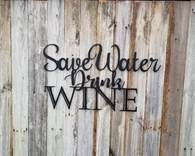 Save Water Drink Wine-advanced-metal-art.myshopify.com