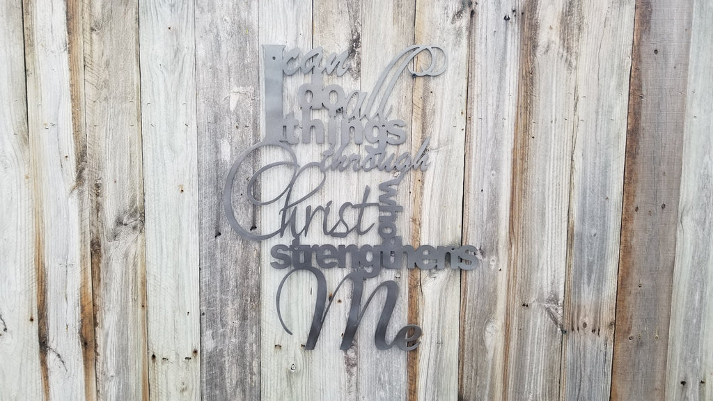 I Can Do All Things Through Christ Proverb-advanced-metal-art.myshopify.com