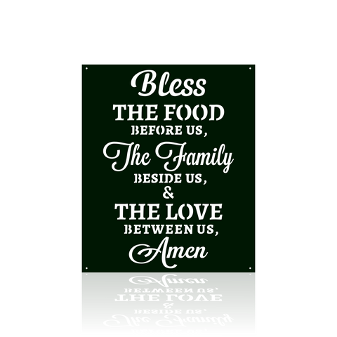 Bless The Food Before Us, The Family Beside Us & The Love Between Us Amen-advanced-metal-art.myshopify.com