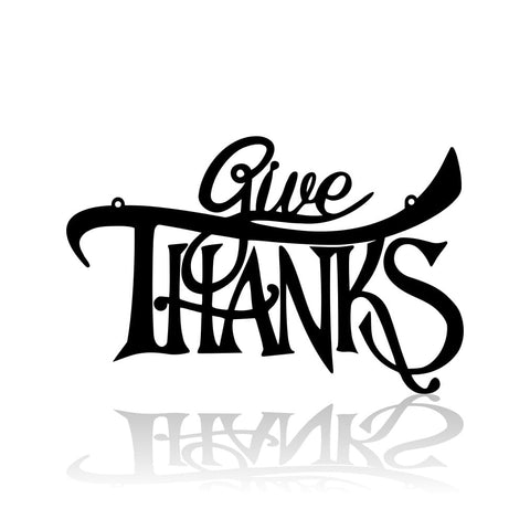 Give Thanks-advanced-metal-art.myshopify.com